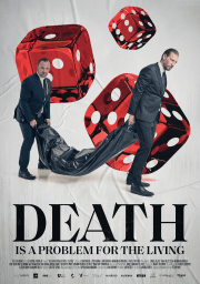 Death Is A Problem For The Living