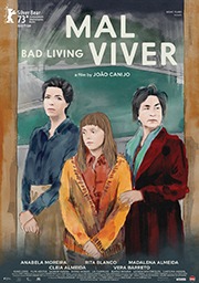 Mal Viver / Bad Living