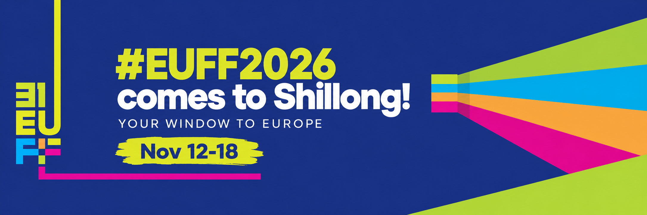 EUFF 2026 Comes to Shillong